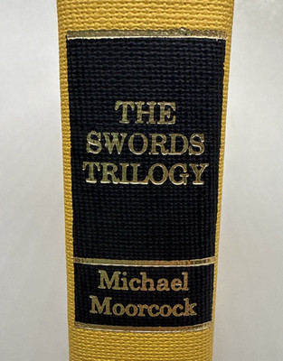 The Swords Trilogy by Michael Moorcock Gregg Press - 1979 1st Ed - Like New