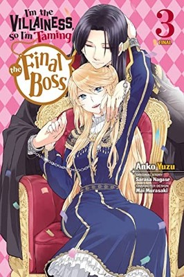 I'm the Villainess, So I'm Taming the Final Boss, Vol. 3 (manga) by Anko Yuzu