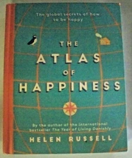 The Atlas of Happiness, by Helen Russell - HB 9781473688230