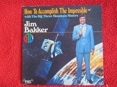 Jim Bakker    How To Accomplish The Impossible - PRM7001 - 1977 - Religious
