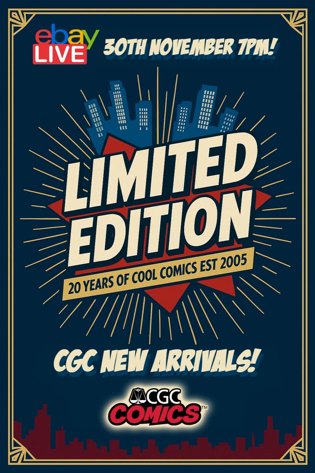 LIMITED EDITION - CGC NEW ARRIVALS - SOME RARE ITEMS!