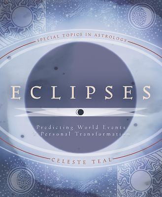 Eclipses: Predicting World Events & Personal Transformation (Special Topics in..