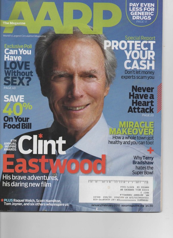 AARP The Magazine January/February 2010 Clint Eastwood His Daring New Film