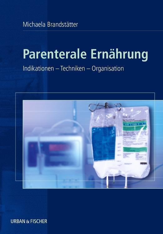 Thumbnail - Parenterale Ernährung Michaela Brandstätter