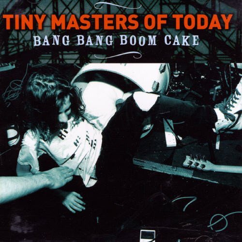 7024783 Audio Cd Tiny Masters Of Today - Bang Bang Boom Cake