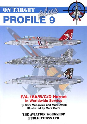On Target Plus Profile 9 F/A-18A/B/C/D Hornet In Worldwide Service SC 2008