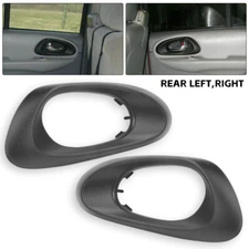 Inner Door Handle Bezel Panel Rear Left & Right For Chevy Trailblazer 2002-2009