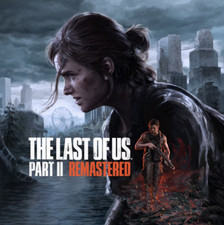 The Last Of Us Part 2 Remastered - Pc