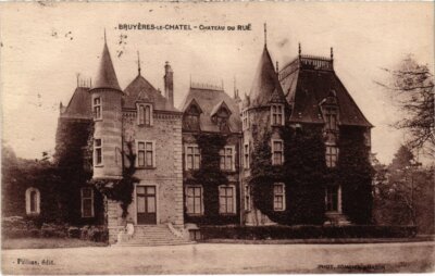 Old postcard Bruyeres le Chatel Chateau du Rue (1349765)