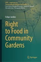 Right To Food In Community Gardens Felipe Jardim