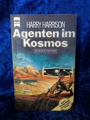 Agenten im Kosmos. [Dt. Übers. von Wulf H. Bergner] / Heyne-Bücher / 6 / Heyne-S