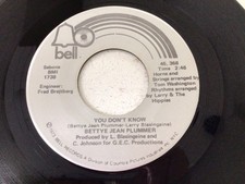 Bettye Jean Plummer - ‘You Don’t Know’ (Bell 45,368) 1973 Northern Soul EX Cond