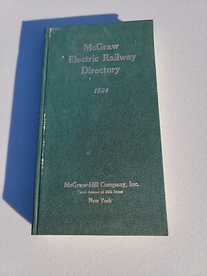 McGraw Electric Railway Directory 1924  Reprinted By Permission 