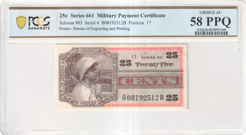 Military Payment Certificate, 25 Cents Series 661 - PCGS Choice AU 58 PPQ