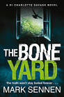 The Boneyard by Mark Sennen (Paperback, 2017)
