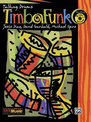 TimbaFunk David Garibaldi_Michael Spiro Book and CD Drum Kit Alfred Music Public
