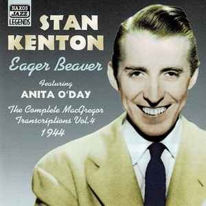 Stan Kenton - Eager Beaver - The Complete MacGregor Transcriptions Vo - F1452z