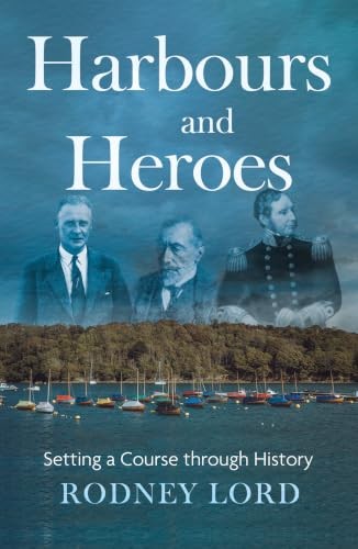 Harbours and Heroes by Rodney Lord - - Image 5