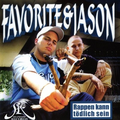 Favorite & Jason: Favorite & Jason - Rappen kann tödlich sein - Sony Music  - (