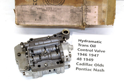 Hydramatic Trans Oil Control Valve 1946 1947 48 1949 Cadillac Olds Pontiac Nash