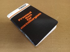 Timken Practical Data for Metallurgists, Elev...