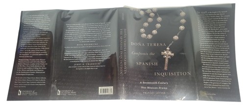 Doña Teresa Confronts Spanish Inquisition 17th-Century New Mexican Drama SIGNED - Picture 2 of 8