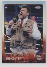 2015 Topps Chrome WWE Refractor Zeb Colter #78 0c4