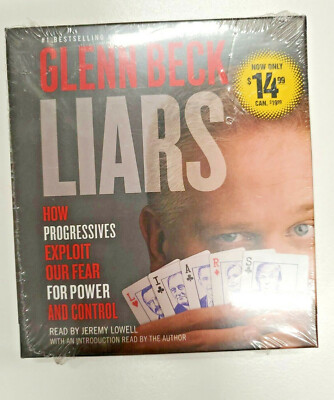 Liars : How Progressives Exploit Our Fears for Power & Control by Glenn Beck CD