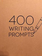 400 WRITING PROMPTS - ACCEPTABLE