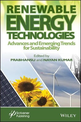Renewable Energy Technologies | Advances and Emerging Trends for Sustainability