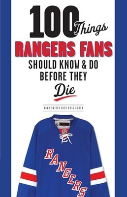 100 Things Rangers Fans Should Know  Do Before They Die (100 Thing - ACCEPTABLE
