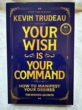 Your Wish Is Your Command - How to Manifest D...