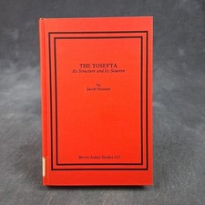 The Tosefta: Its Structure and Sources Jacob Neusner | Judaic Studies | HC