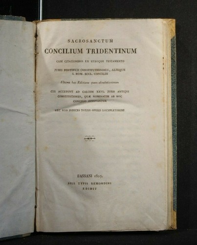SACROSANCTUM CONCILIUM TRIDENTINUM. AA.VV. Suis Typis Remondini, Bassani, 1827. - Foto 2 di 3