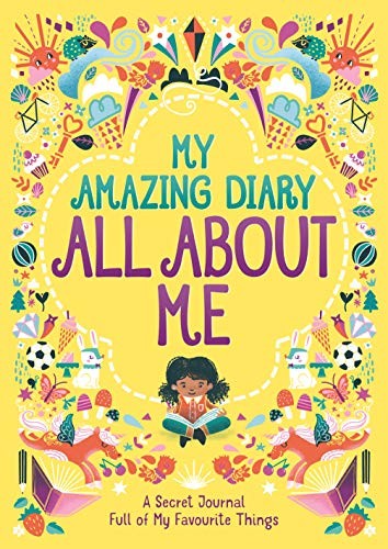 My Amazing Diary All About Me: A Secret Journal Full of My Favou - Image 5