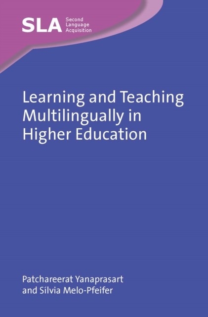 Learning and Teaching Multilingually in Higher Education by Patchareerat Yanapr - Image 5