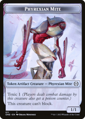 x4 Phyrexian Mite ONE MTG 11/14 TOKEN M/NM 4x