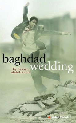 Hassan Abdulrazzak Baghdad Wedding (Paperback) Oberon Modern Plays (UK IMPORT)