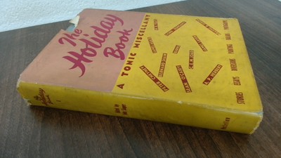 			The Holiday Book, John Singer (Ed.), William Malellan, 1946, Hard		