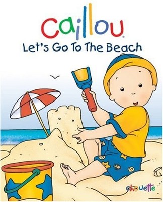 Caillou, Lets Go To The Beach - VERY GOOD