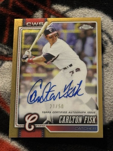 2026 Carlton Fisk Topps Chrome Gold Refractor Legend Auto /50