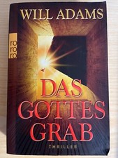 B859 Will Adams Das Gottes Grab -	Thriller -	Taschenbuch -	ISBN 9783499245855