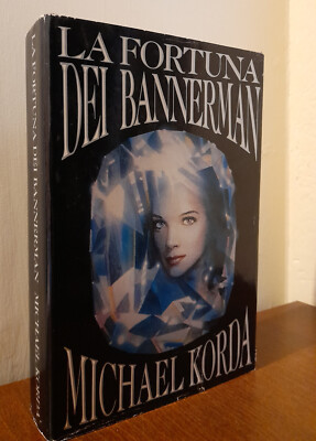 Michael Korda: Das Glück der Bannermans (1991, Mondadori CDE, Rigida)