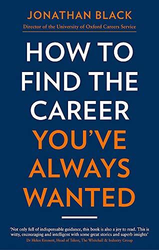 How to Find the Career You've Always ... by Black, Jonathan Paperback / softback - Bild 1 von 2