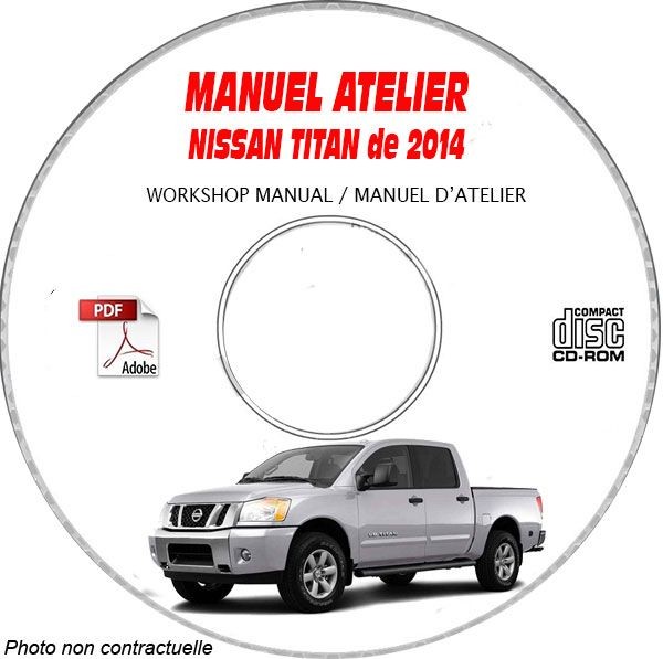 Guide mécanique Nissan Titan 14 avec schémas d'atelier complets sur support DVD