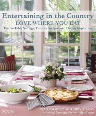 Abby Adams Joan Osofsky Entertaining in the Country (Hardback) (UK IMPORT)