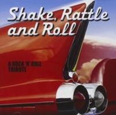 Various Artists - Shake Rattle and Roll - a Rock 'n' Roll Tribute CD (2007) NEU