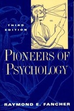 Pioneers of Psychology by 
