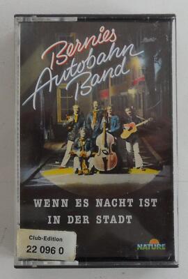 Bernie's Autobahnband - Wenn Es Nacht Ist In Der Stadt - Kassette - Z. Sehr Gut