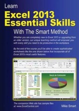 Learn Excel 2013 Essential Skills with The Smart Method: Courseware tutor - GOOD